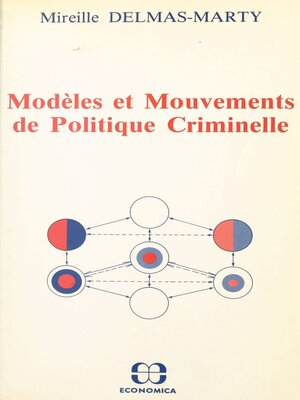 cover image of Modèles et mouvements de politique criminelle